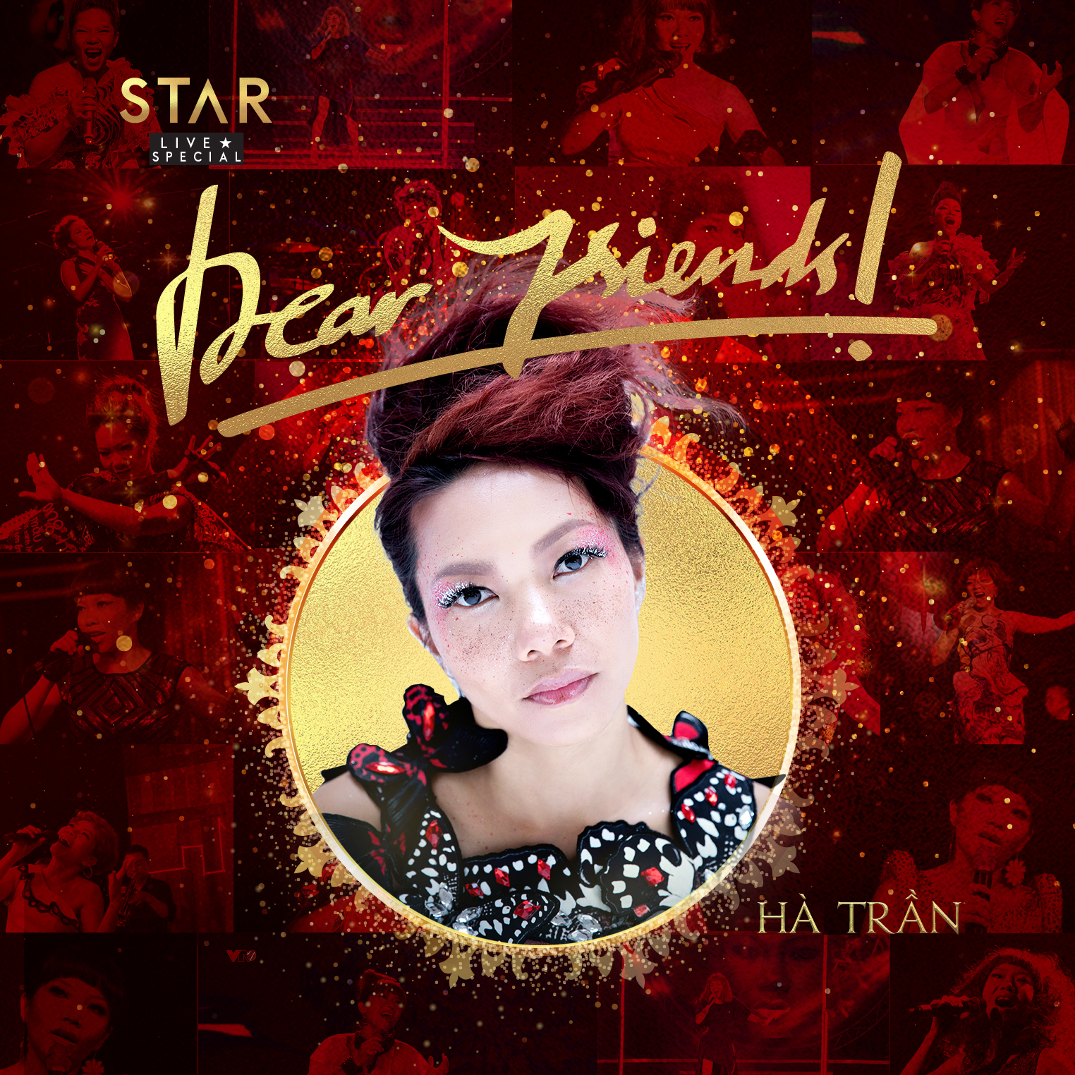 STAR LIVE SPECIAL - Dear Friends